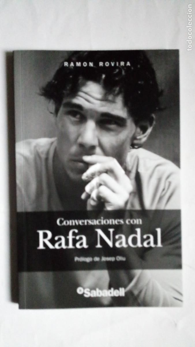 Libros: Conversaciones con Rafa Nadal / Ram&oacute;n Rovira - Foto 1