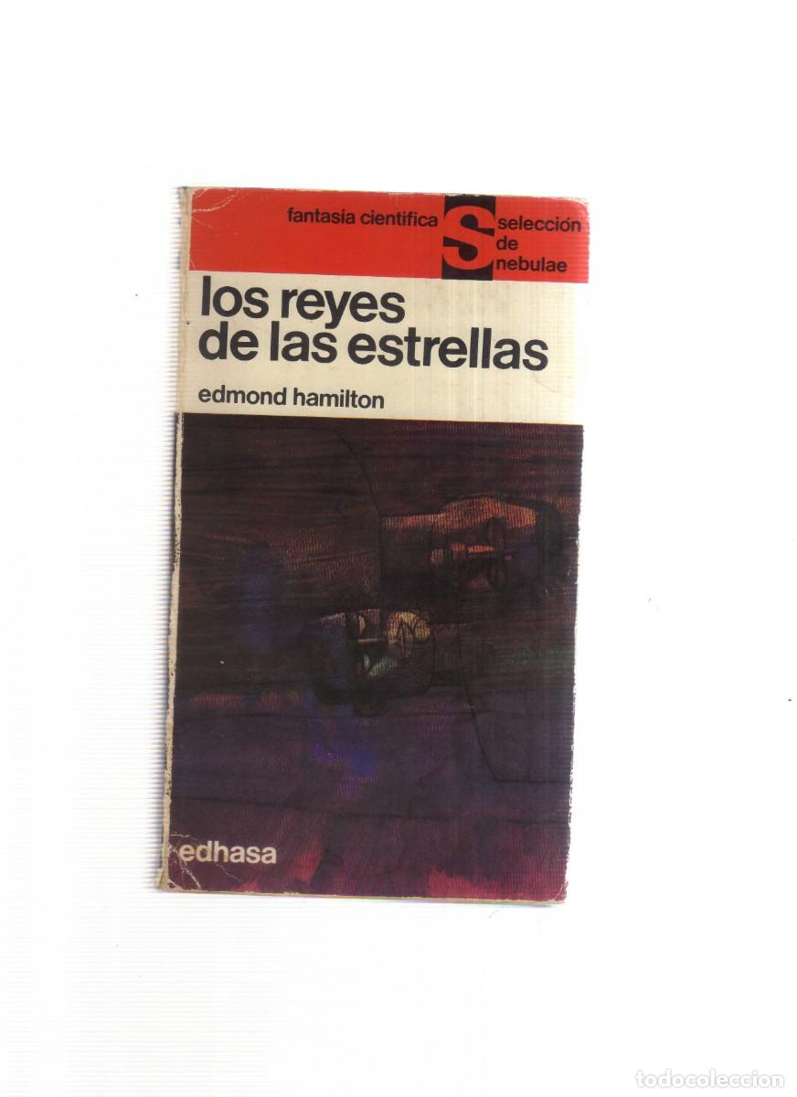 Libros: LOS REYES DE LAS ESTRELLAS EDMOND HAMILTON - Foto 1