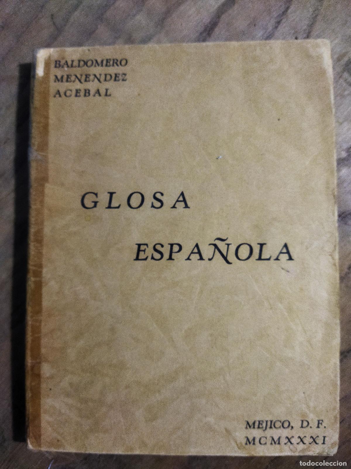 B&uuml;cher: GLOSA ESPA&Ntilde;OLA - MENENDEZ ACEBAL, BALDOMERO
