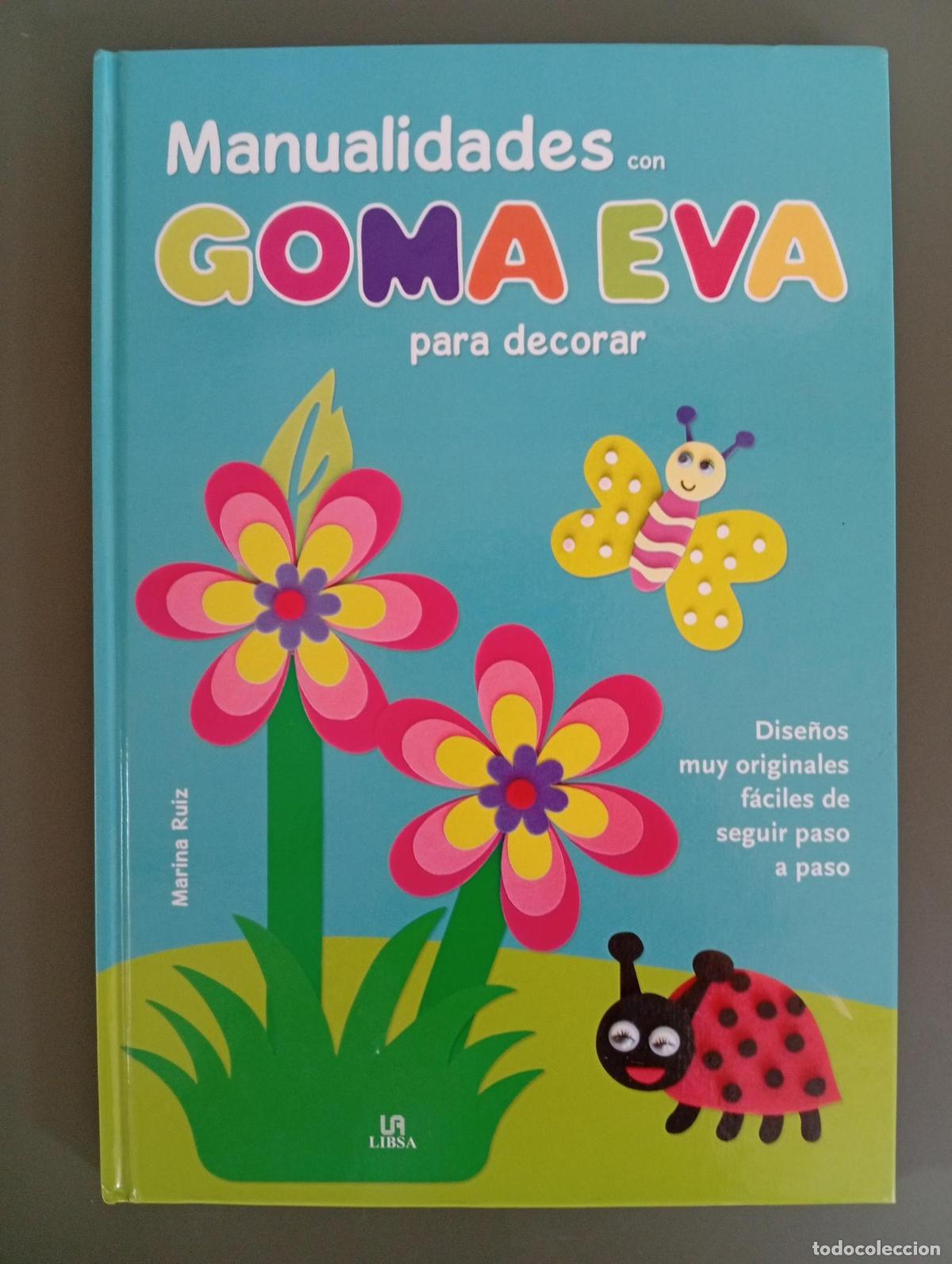 books: Manualidades con Goma Eva para Decorar - Marina Ruiz