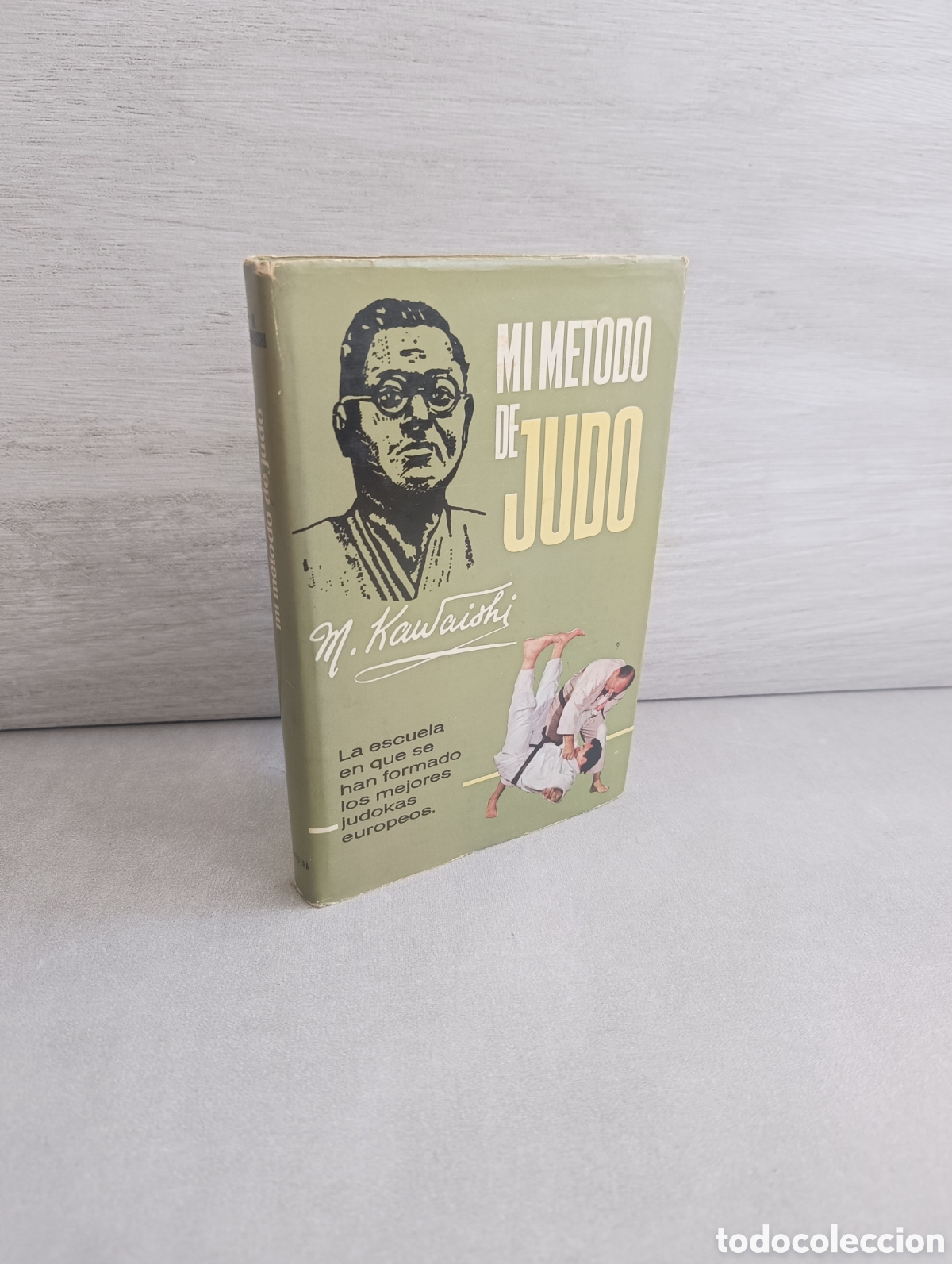 books: MI M&Eacute;TODO DE JUDO. MIKONOSUKE KAWAISHI SHIHAN. EDITORIAL BRUGUERA