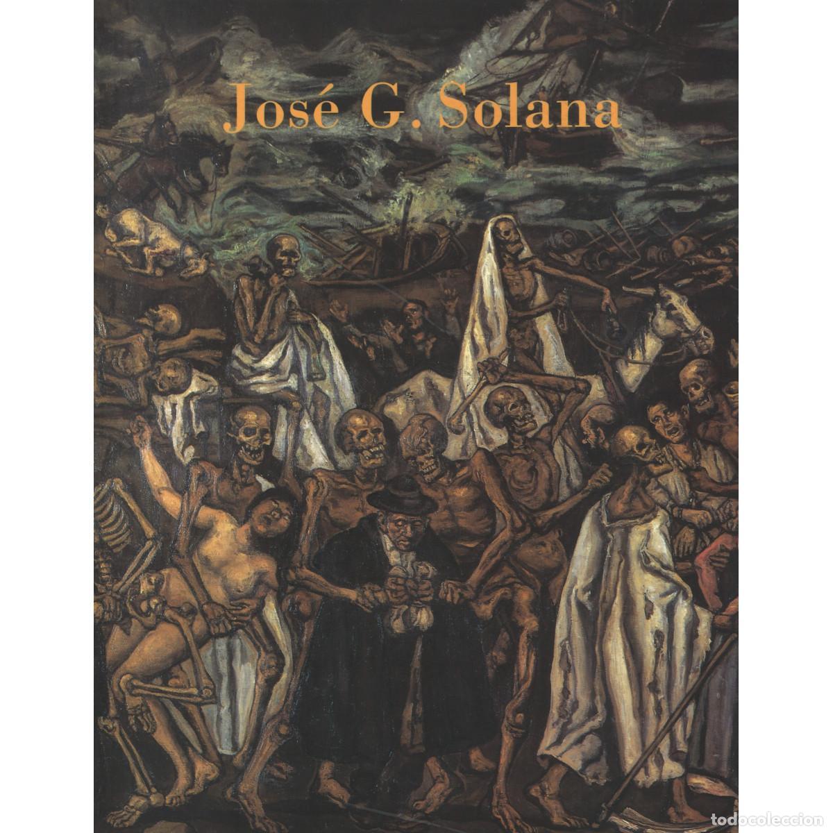 Libros: Jos&eacute; G. Solana - Guti&eacute;rrez Solana, Jos&eacute; - Foto 1