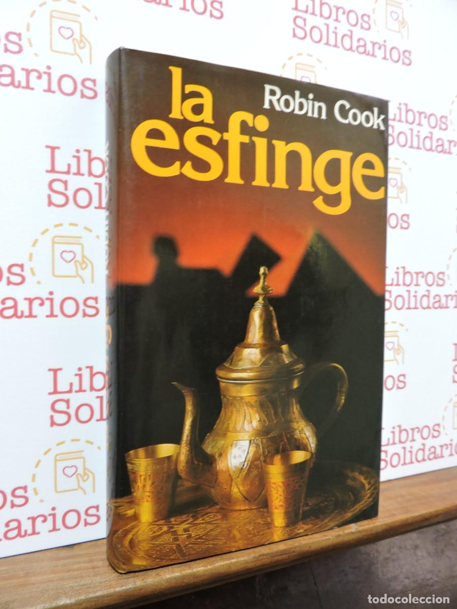 Libros: La Esfinge. COOK, Robin. Ed. C&iacute;rculo de Lectores. Barcelona, 1981 - Foto 1