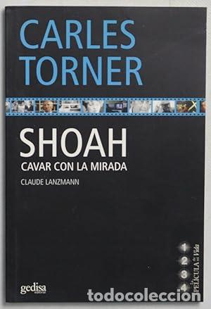 Libros: Shoah - Carles Torner. - Foto 1