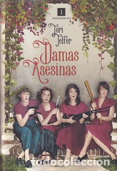 Libros: Damas asesinas - Tori Telfer - Foto 1
