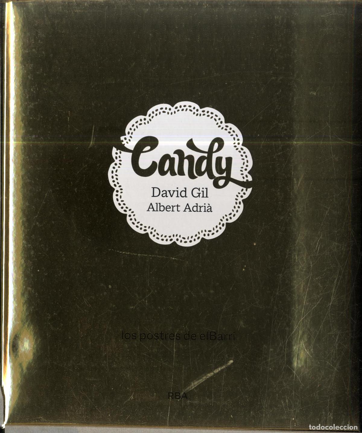 Libros: CANDY los POSTRES de elBarri - DAVID GIL, ALBET ADRIA - Foto 1