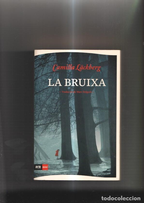 Libros: La bruixa - Camilla L&auml;ckberg - Foto 1