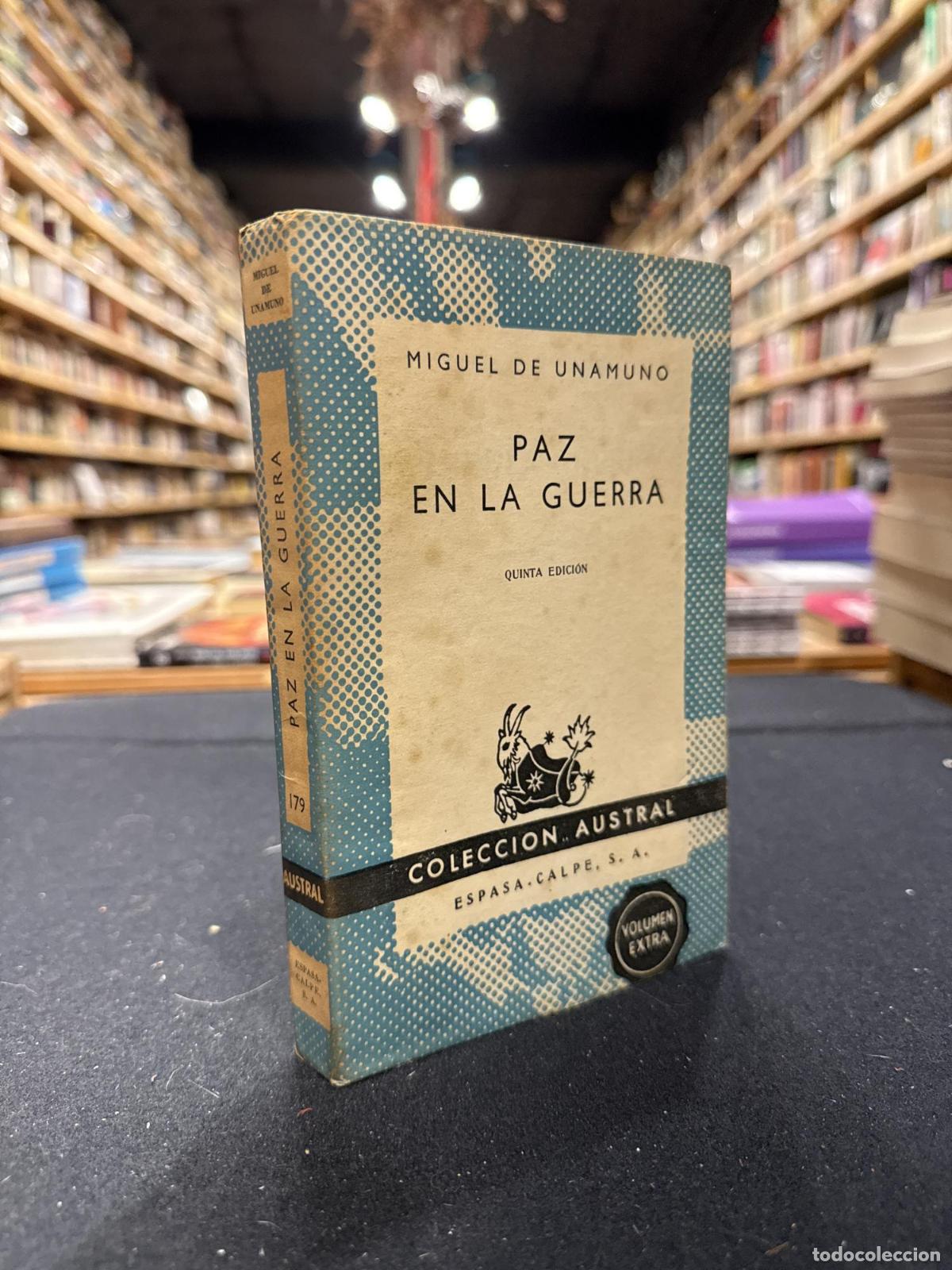 Paz en la guerra - Miguel de Unamuno