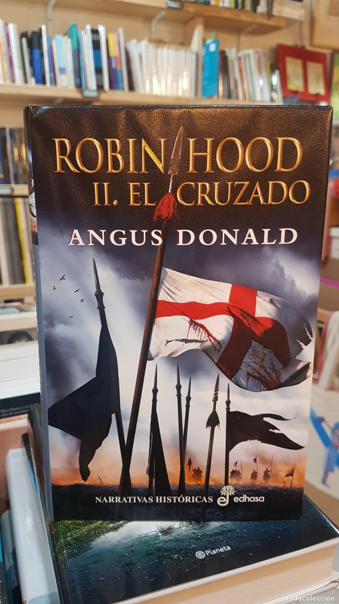Libros: 2. Robin Hood el cruzado - DONALD, Angus
