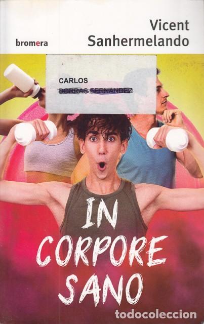 Libros: IN CORPORE SANO - SANHERMELANDO, VICENT - Foto 1