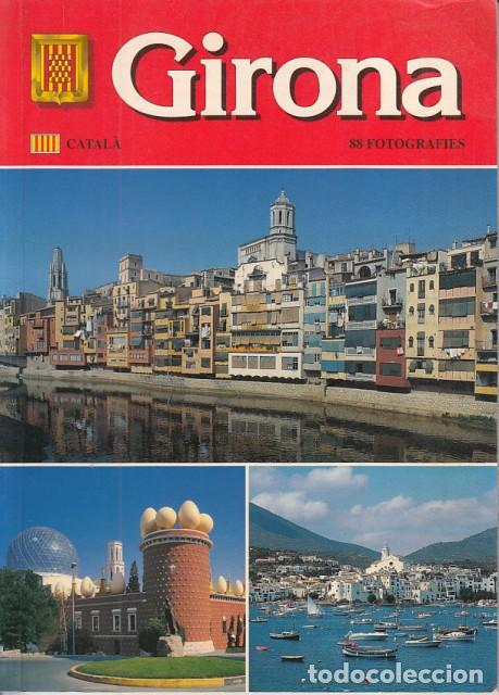 Libros: GIRONA. FOTOGRAFIES - ESCUDO DE ORO (EDITORIAL)