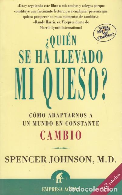 Livros em segunda m&atilde;o: &iquest;QUI&Eacute;N SE HA LLEVADO MI QUESO? C&Oacute;MO ADAPTARNOS A UN MUNDO EN CONSTANTE CAMBIO - JOHNSON, SPENCER
