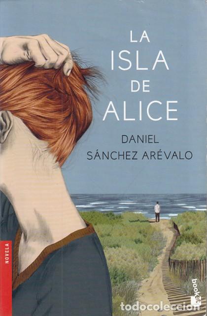 Libros: LA ISLA DE ALICE - S&Aacute;NCHEZ AR&Eacute;VALO, DANIEL - Foto 1