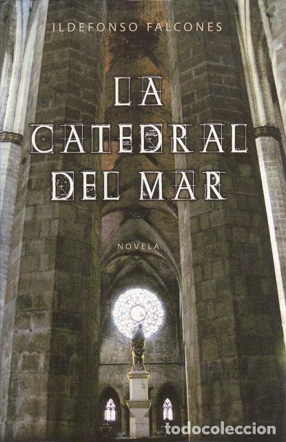 Libros: LA CATEDRAL DEL MAR - FALCONES, ILDEFONSO - Foto 1