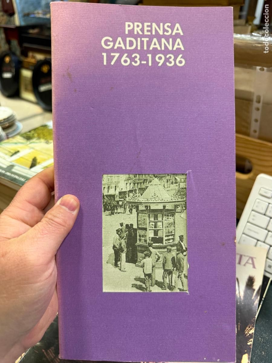 Libros: LIBRO PRENSA GADITANA 1763-1936 -