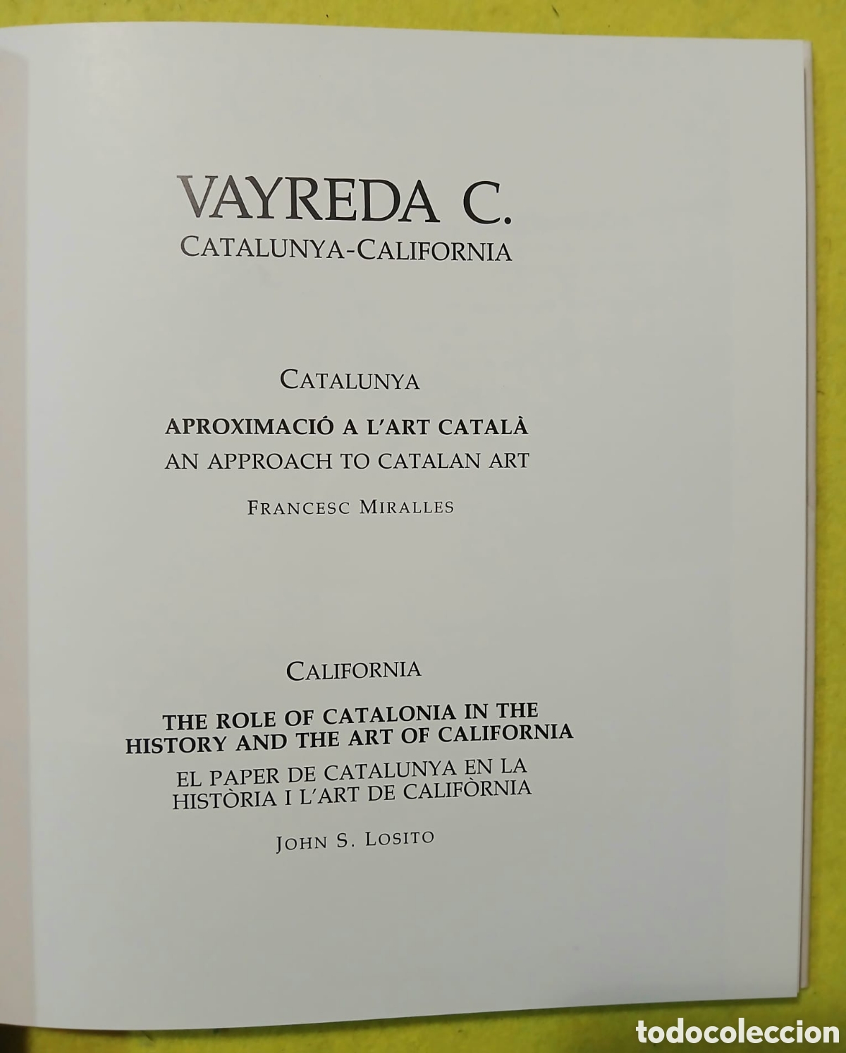 Libros: VAYREDA С. CATALUNYA-CALIFORNIA - Foto 2