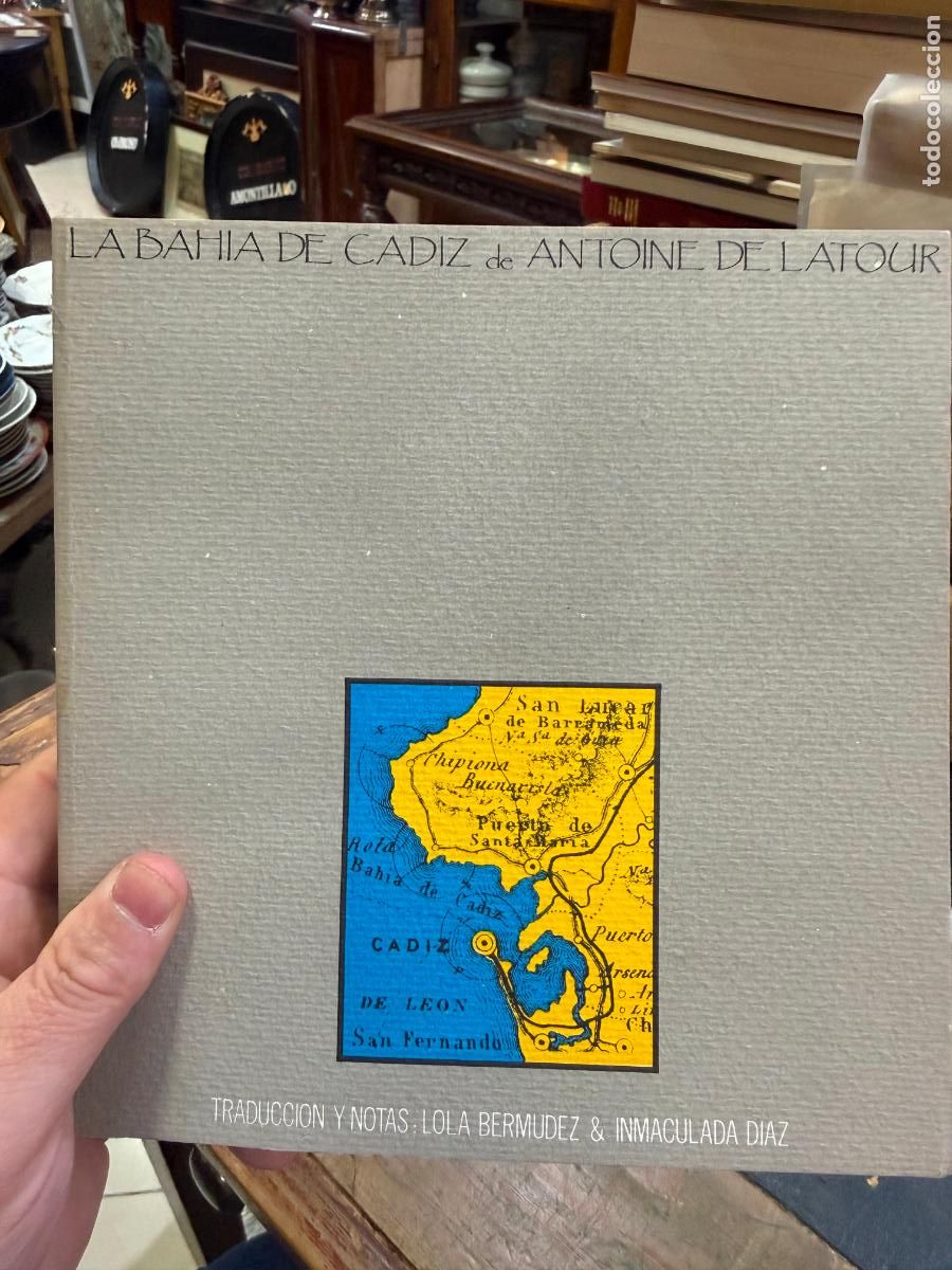 Libros: LIBRO LA BAHIA DE CADIZ DE ANTOINE DE LATOUR - Foto 1