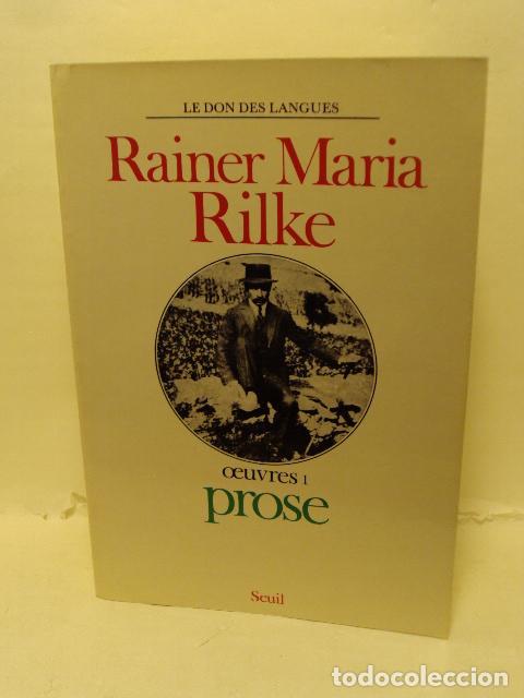 B&uuml;cher: PROSE DE RILKE - OEUVRES T.1 PROSE - Rainer Mar&iacute;a Rilke
