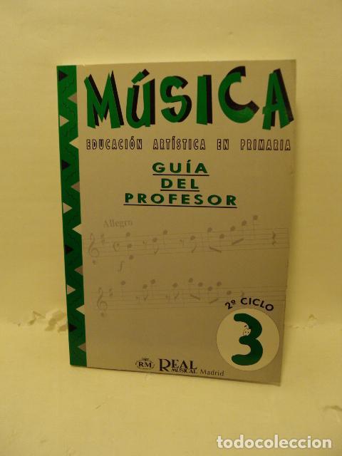 books: M&Uacute;SICA 3 : Gu&iacute;a del Profesor - Encarnaci&oacute;n L&oacute;pez de Arenosa; Emilio Molina