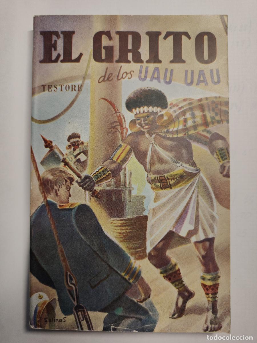 Libros: EL GRITO DE LOS UAU UAU / TESTORE - tdk29 - - Foto 1