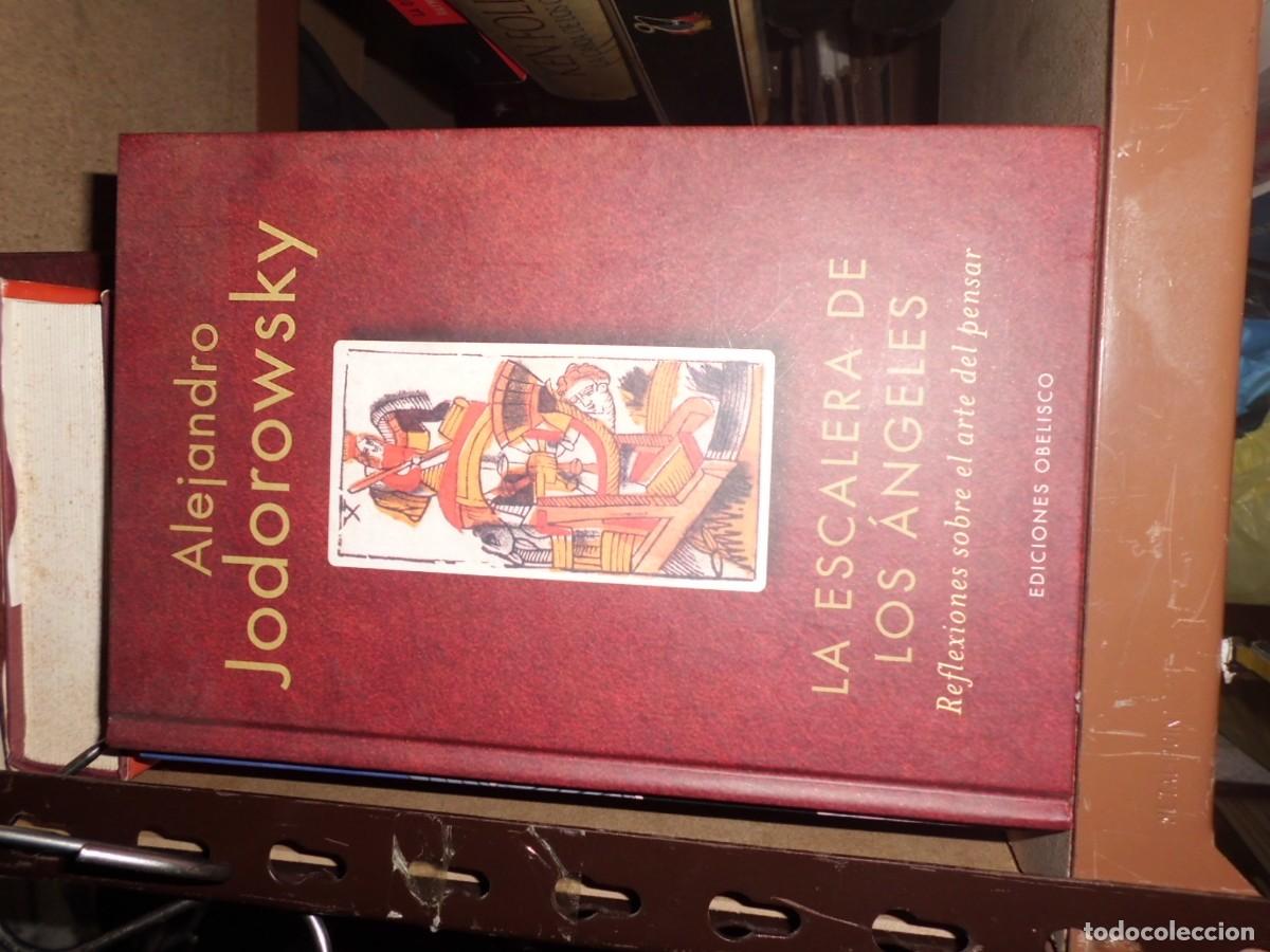 Libros: LA ESCALERA DE LOS ANGELES ALEJANDRO JODOROWSKY - Foto 1