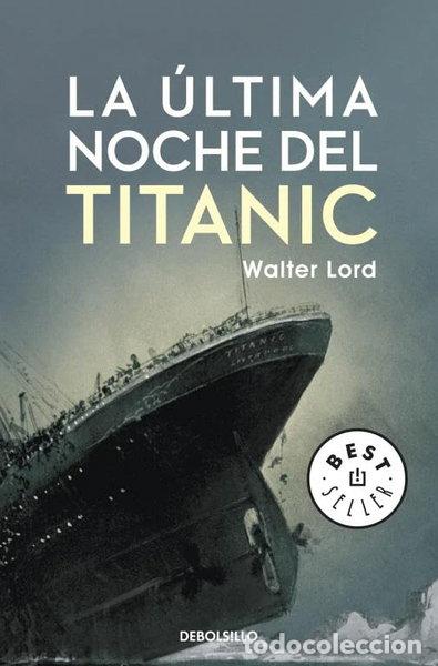 Libros: La &uacute;ltima noche del Titanic- 9788499894355 - Foto 1