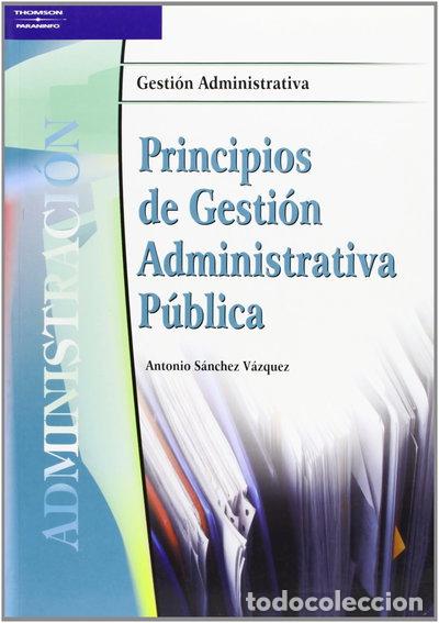 Libri di seconda mano: Principios de gesti&oacute;n administrativa p&uacute;blica- 9788497322591