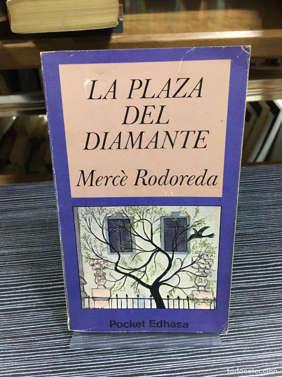 Libros: La Plaza del Diamante Merc&egrave; Rodoreda - Foto 1