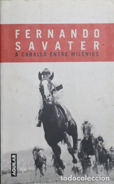 Libri di seconda mano: A caballo entre milenios- 9788403092099