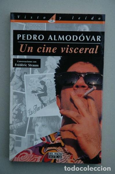 Livres: Pedro Almod&oacute;var. Un cine visceral- 9788403597099
