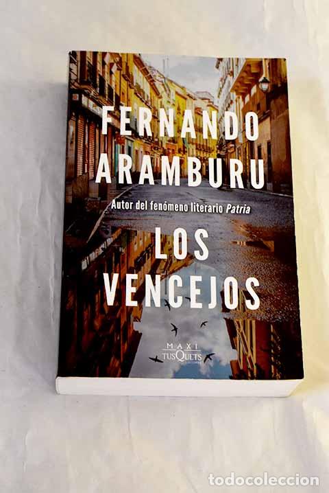 Libros: Los vencejos: Aramburu, Fernando.- Aramburu, Fernando