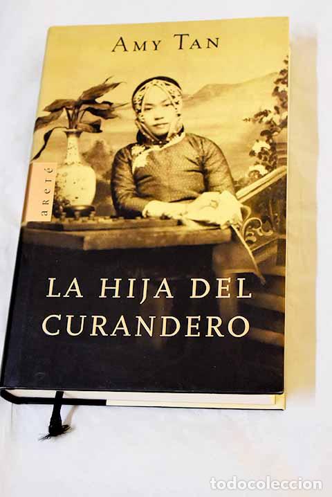 Livros em segunda m&atilde;o: La hija del curandero.- Tan, Amy