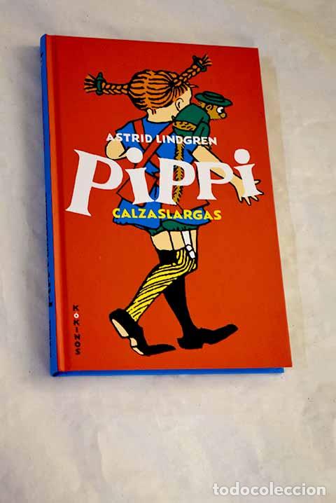 books: Pippi Calzaslargas: Lindgren, Astrid.- Lindgren, Astrid