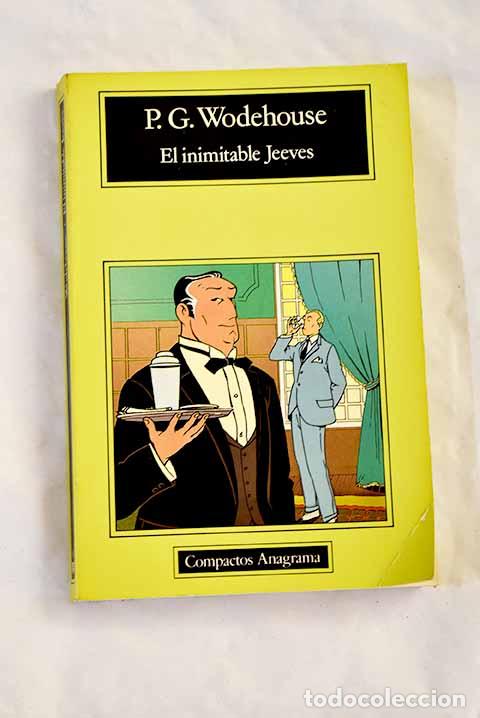 Libros: El inimitable Jeeves.- Wodehouse, P. G.