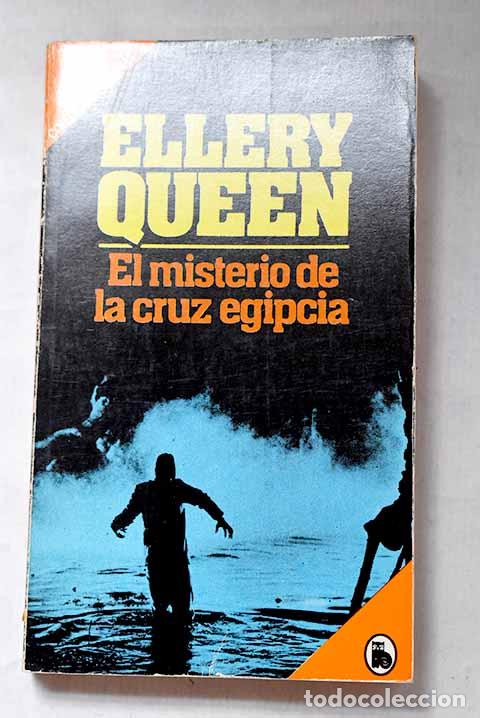 Libros: El misterio de la cruz egipcia.- Queen, Ellery