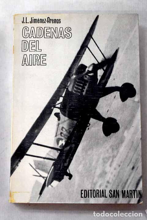 Livros em segunda m&atilde;o: Cadenas del aire: Jim&eacute;nez-Arenas Mart&iacute;n, Jos&eacute; Luis.- Jim&eacute;nez-Arenas Mart&iacute;n, Jos&eacute; Luis