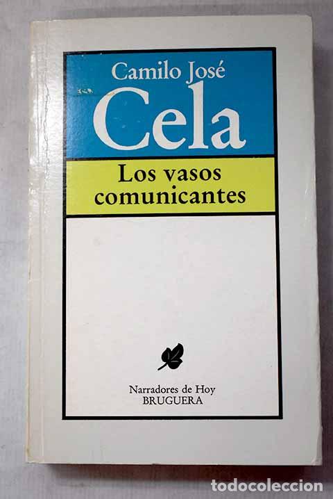 Libros: Los vasos comunicantes.- Cela, Camilo Jos&eacute; - Foto 1
