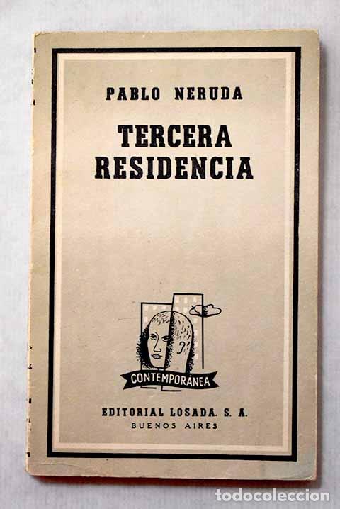 Libros: Tercera residencia: (1935-1945).- Neruda, Pablo - Foto 1