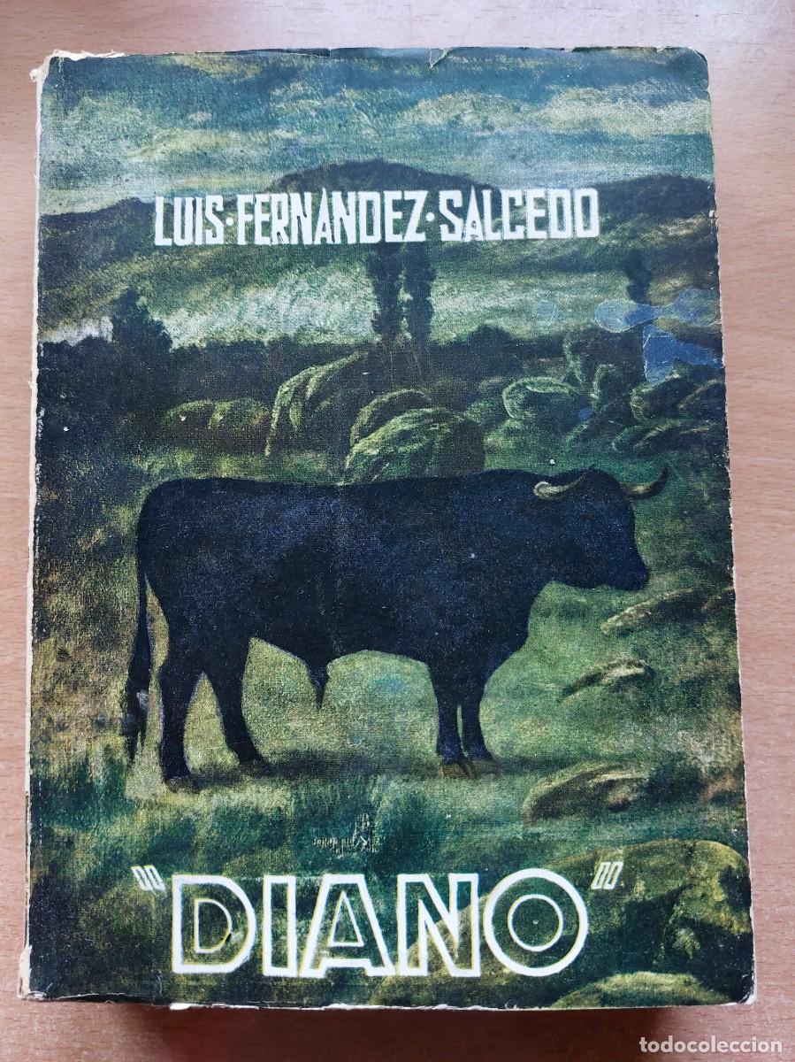 Libri di seconda mano: DIANO - LUIS FERN&Aacute;NDEZ SALCEDO (TAUROMAQUIA)