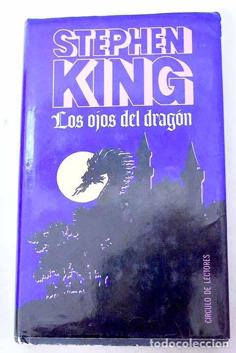 Libros: Los ojos del drag&oacute;n: King, Stephen.- King, Stephen - Foto 1