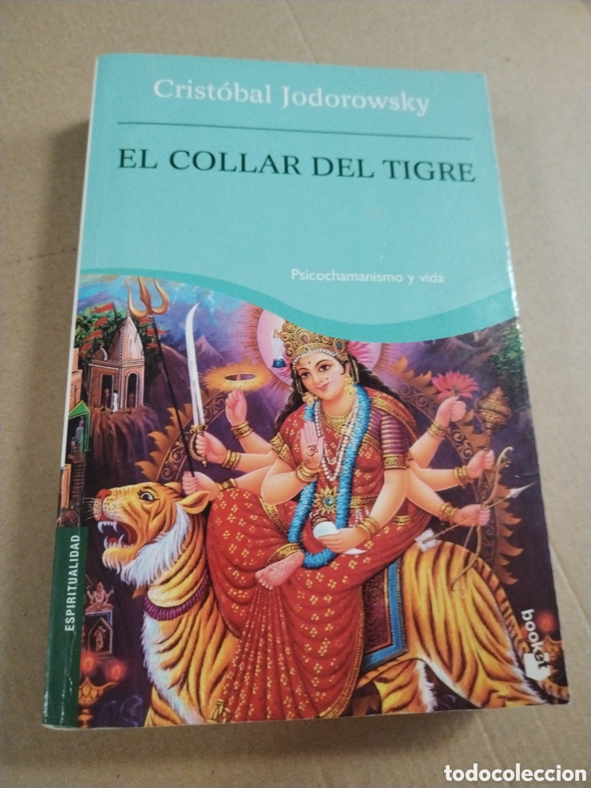 Libros: CRISTOBAL JODOROWSKY - EL COLLAR DEL TIGRE (PSICOCHAMANISMO Y VIDA)