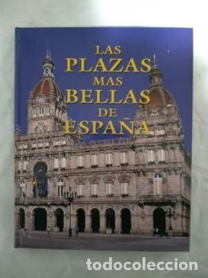 Libros: Las plazas m&aacute;s bellas de Espa&ntilde;a - Foto 1