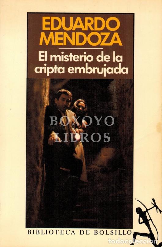 Libros: MENDOZA, Eduardo. El misterio de la cripta embrujada - Foto 1