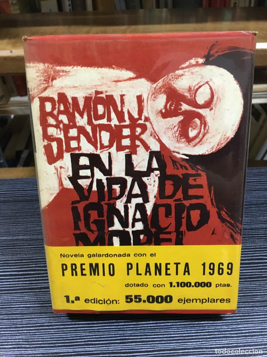Libros: En la vida de Ignacio Morel Ram&oacute;n J. Sender Planeta (1.&ordf; Edici&oacute;n, 1969) - Foto 1