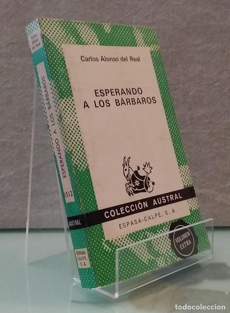 Libros: Esperando a los b&aacute;rbaros - Carlos Alonso del Real - Foto 1