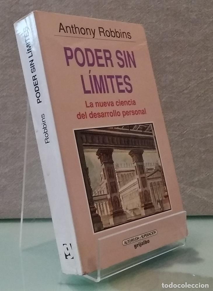 Libros: Poder sin l&iacute;mites. La nueva ciencia del desarrollo personal - Anthony Robbins - Foto 1