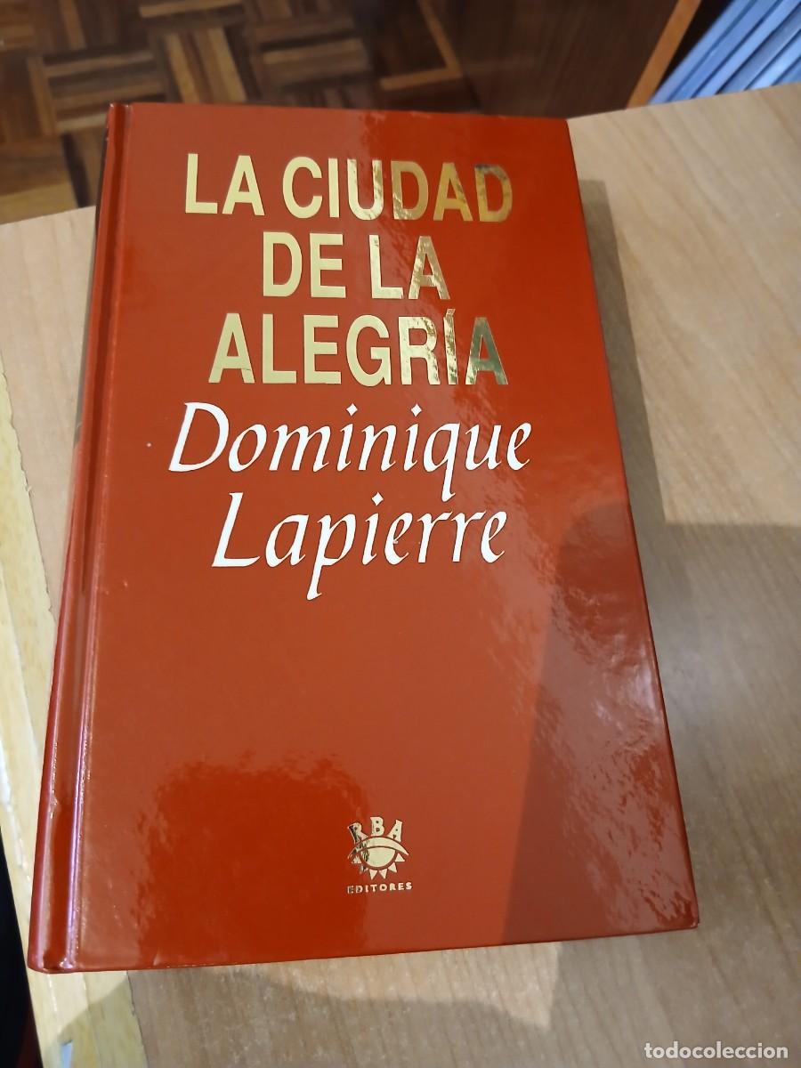 Libros: La ciudad de la alegr&iacute;a - Dominique Lapierre