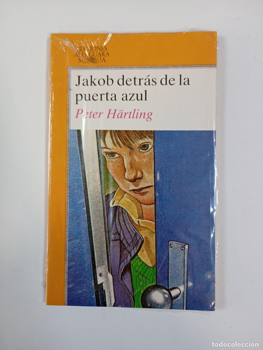 B&uuml;cher: Jakob detr&aacute;s de la puerta azul. - Peter H&auml;rtling. TDK912