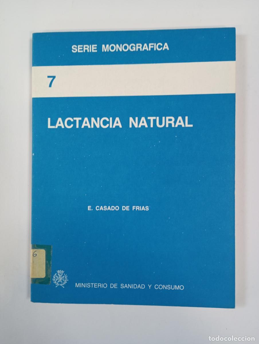 Libri di seconda mano: Lactancia natural. - E. Casado De Frias. TDK912