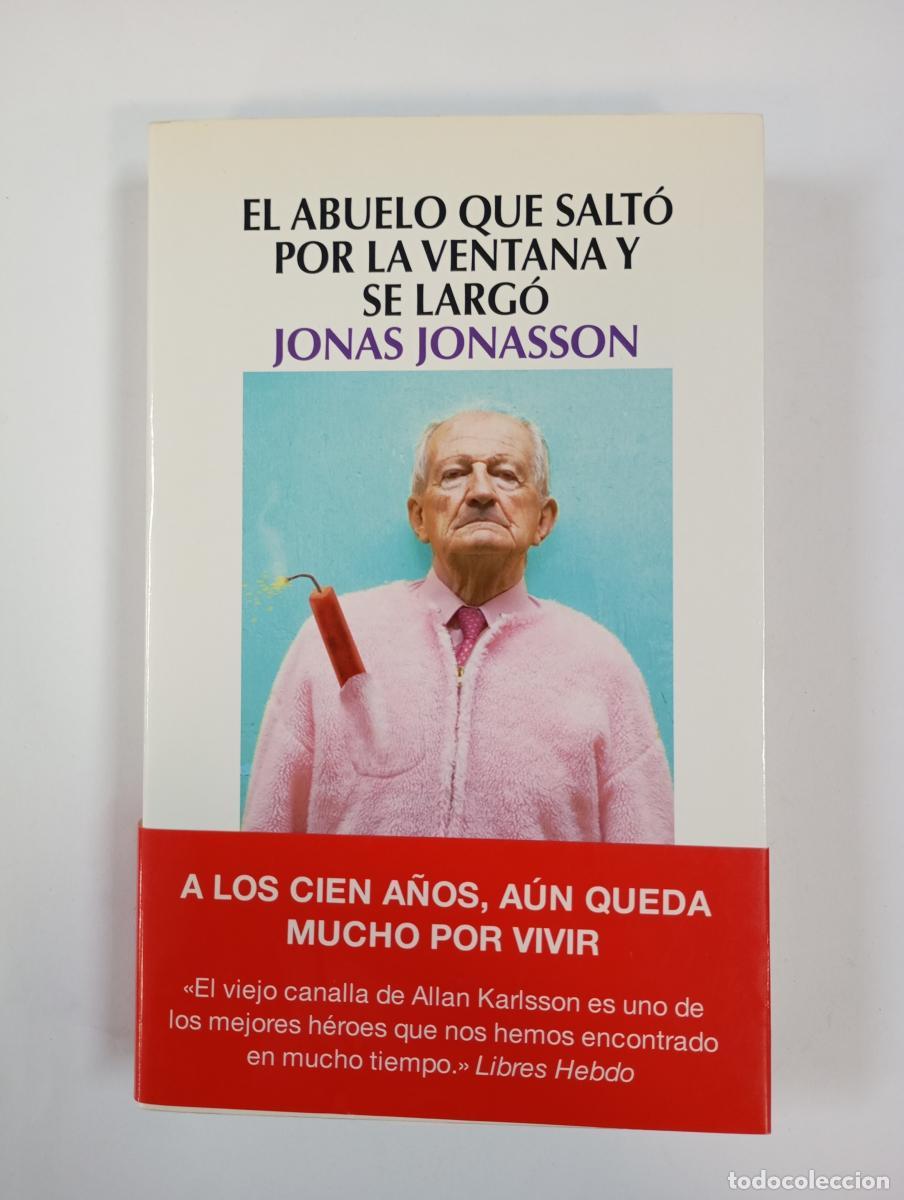 Livros em segunda m&atilde;o: El abuelo que salt&oacute; por la ventana y se larg&oacute;. - Jonas Jonasson. TDK238